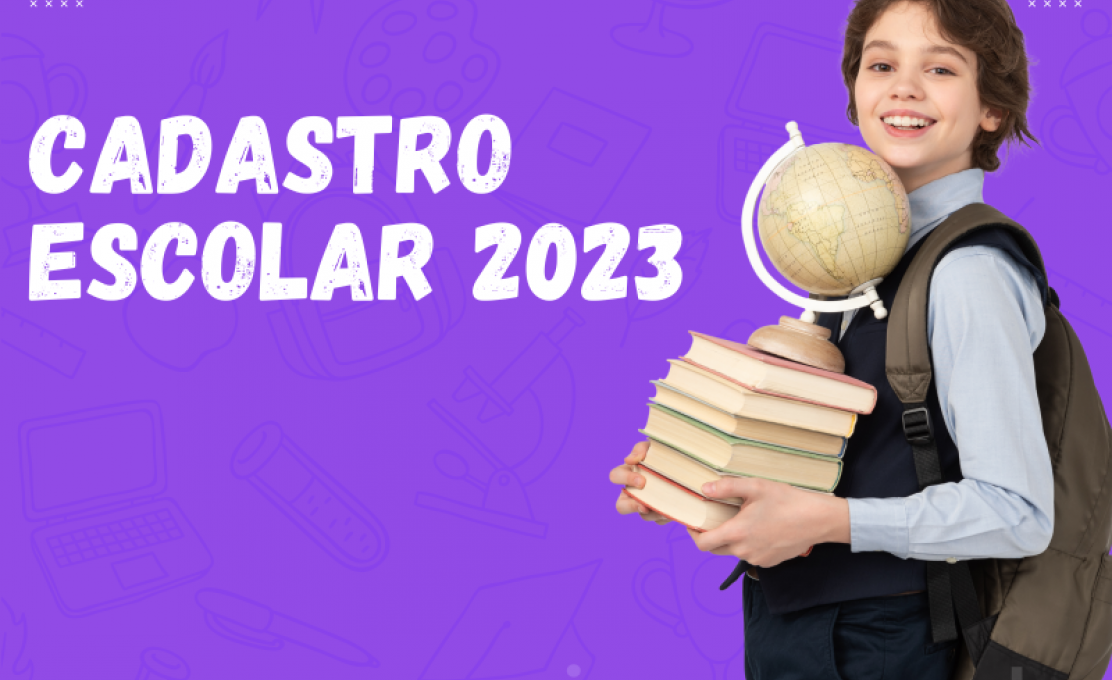 CONFIRA A LISTAGEM DO CADASTRO ESCOLAR 2023