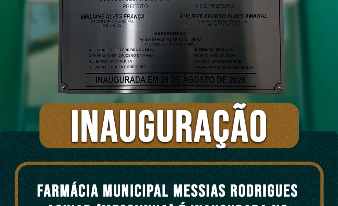 Farmácia Municipal Messias Rodrigues Aguiar é inaugurada no bairro Maracanã